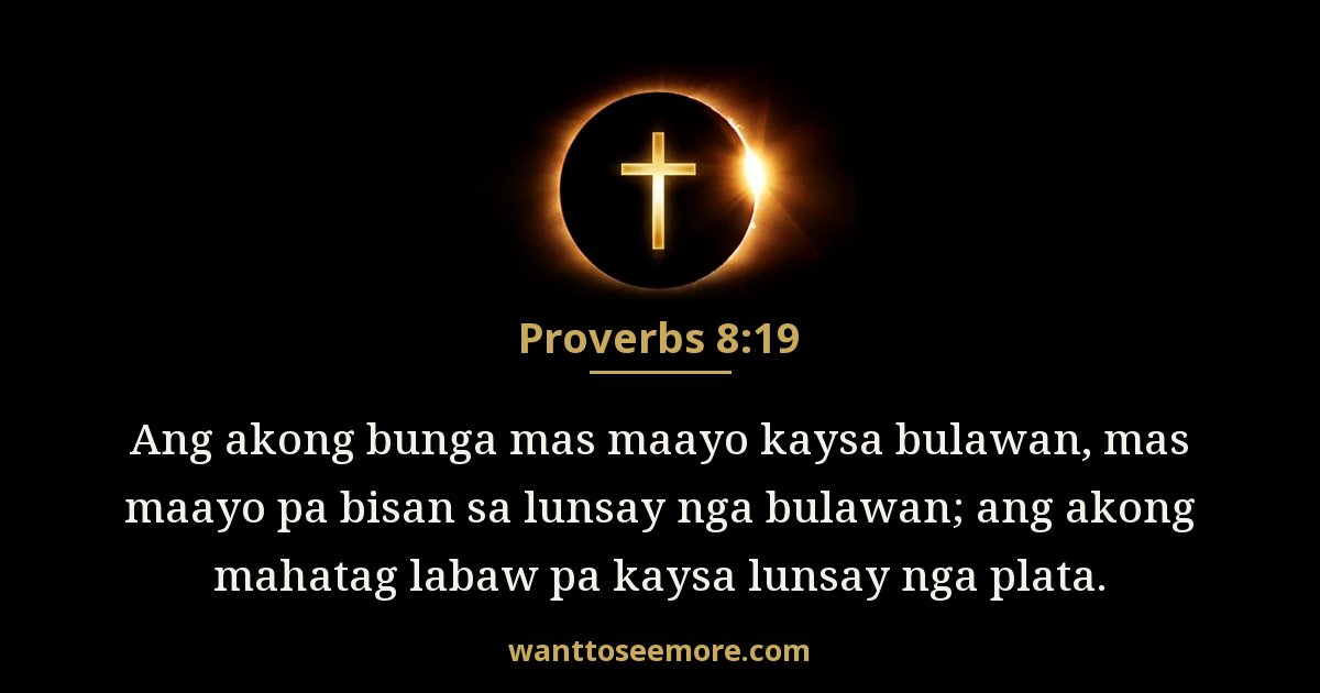Proverbs 8:19