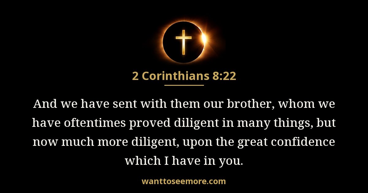 2 Corinthians 8:22