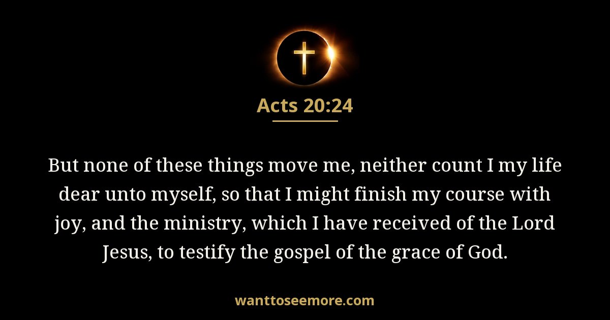 Acts 20:24