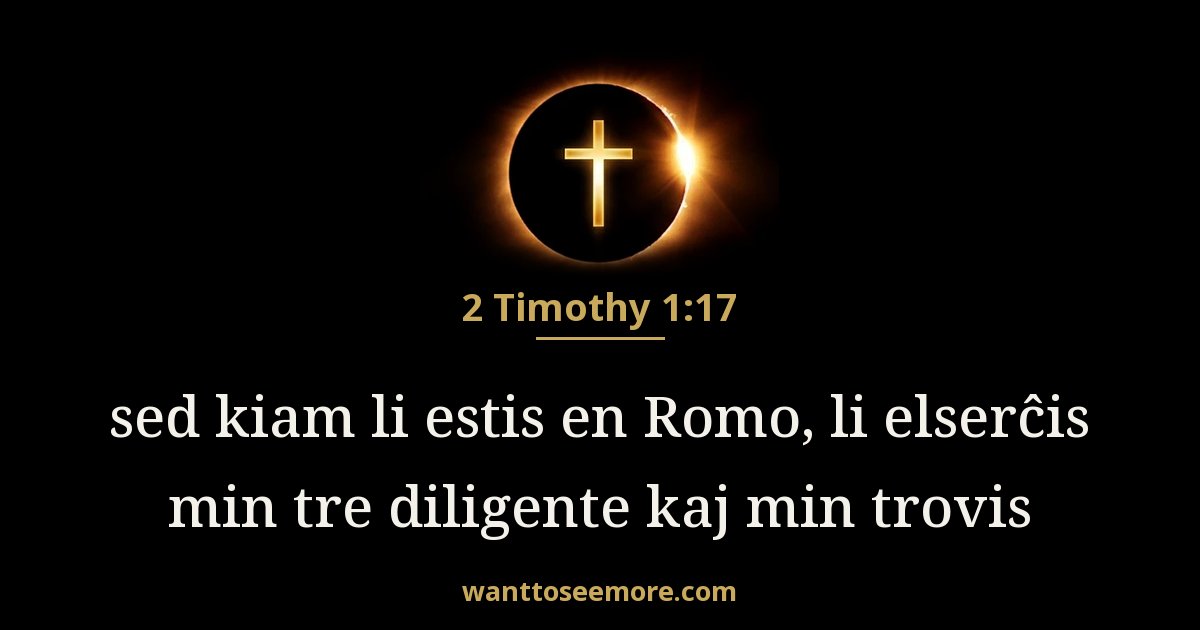 2 Timothy 1:17