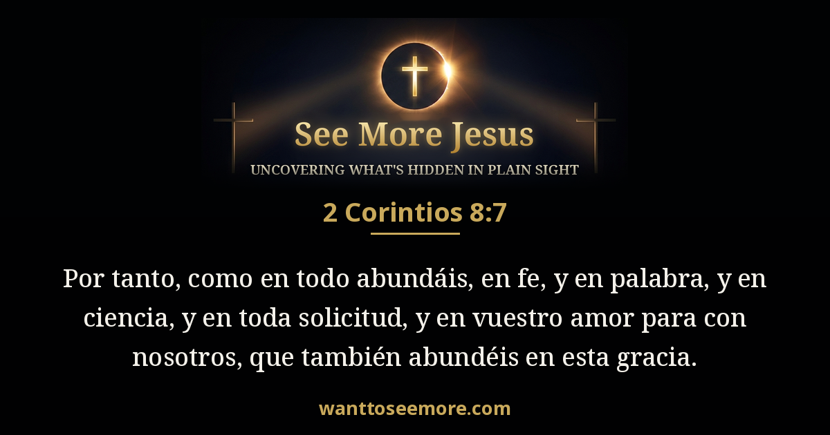 2 Corinthians 8:7
