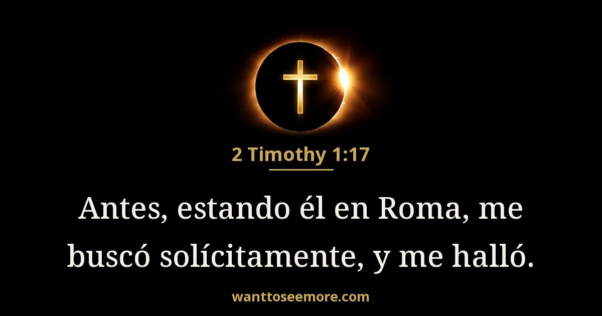 2 Timothy 1:17