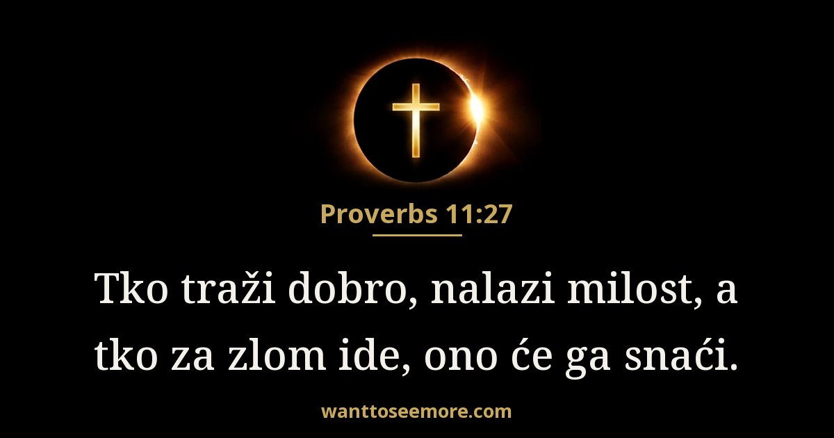 Proverbs 11:27