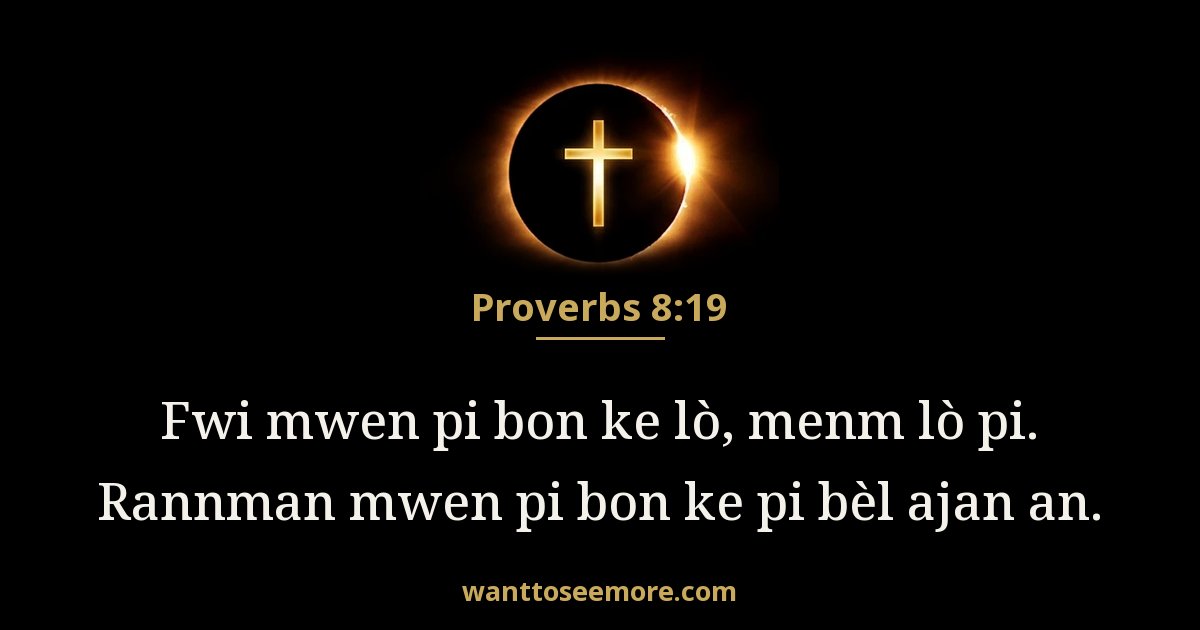 Proverbs 8:19