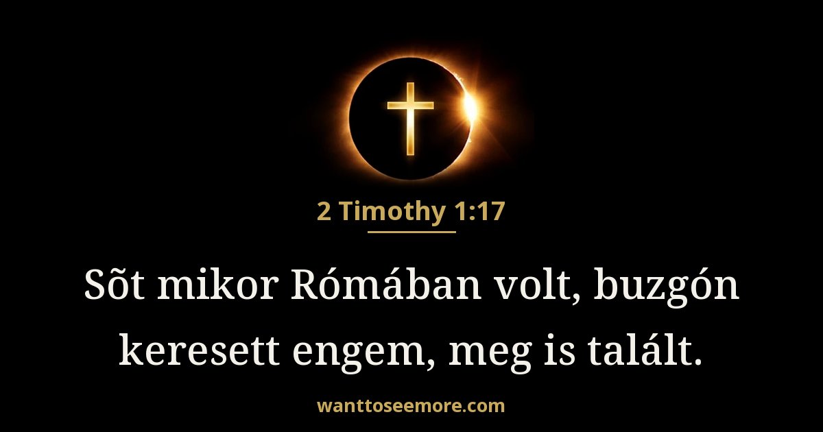 2 Timothy 1:17