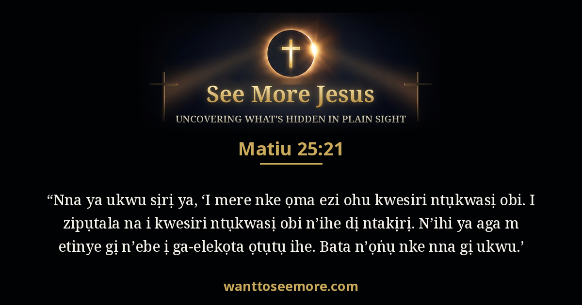 Matthew 25:21