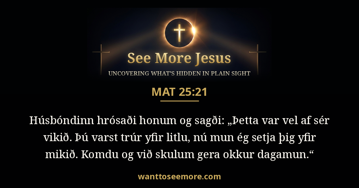 Matthew 25:21
