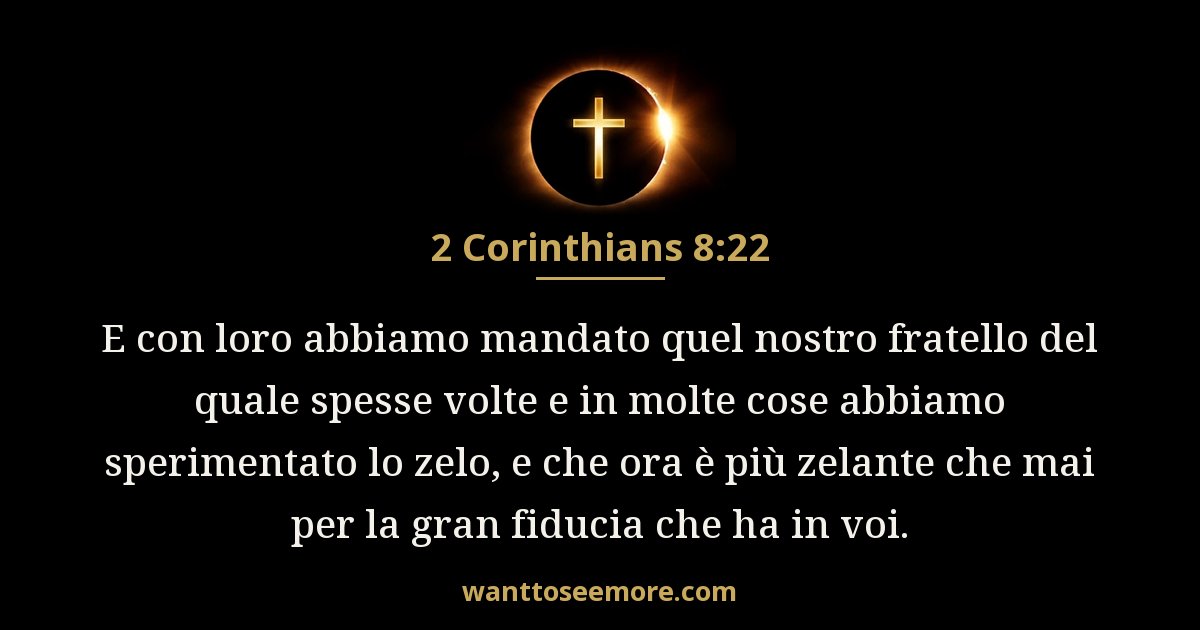 2 Corinthians 8:22