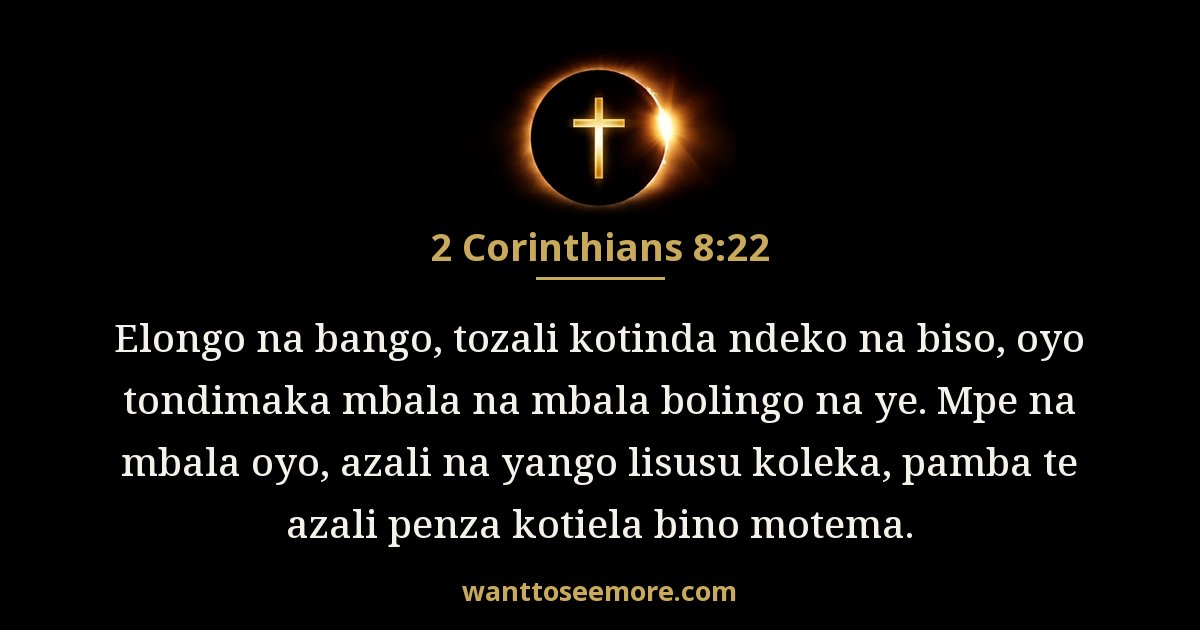 2CO 8:22