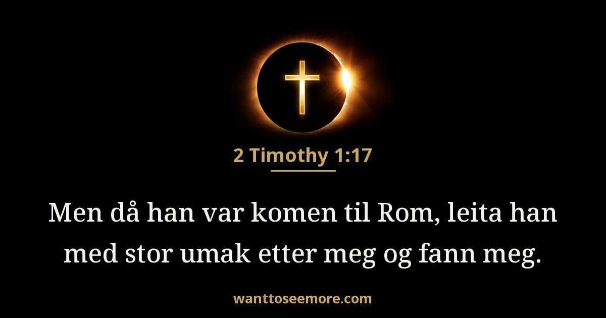 2. Timoteus 1:17