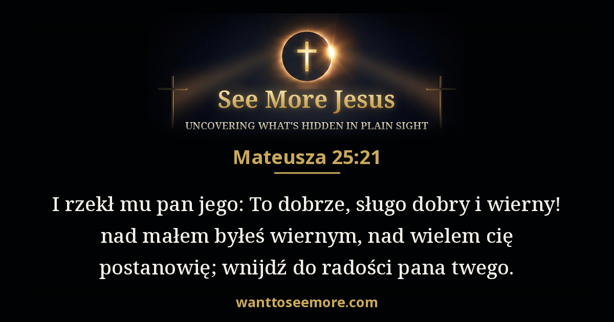 Matthew 25:21