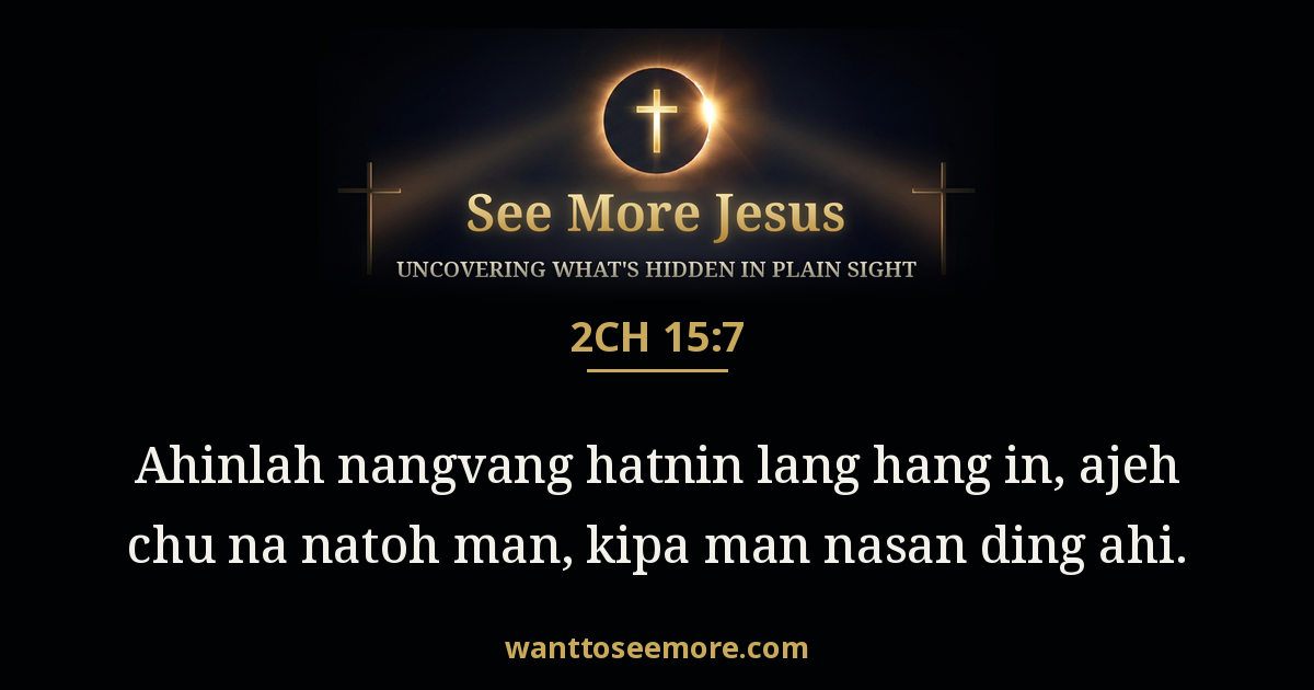 2CH 15:7
