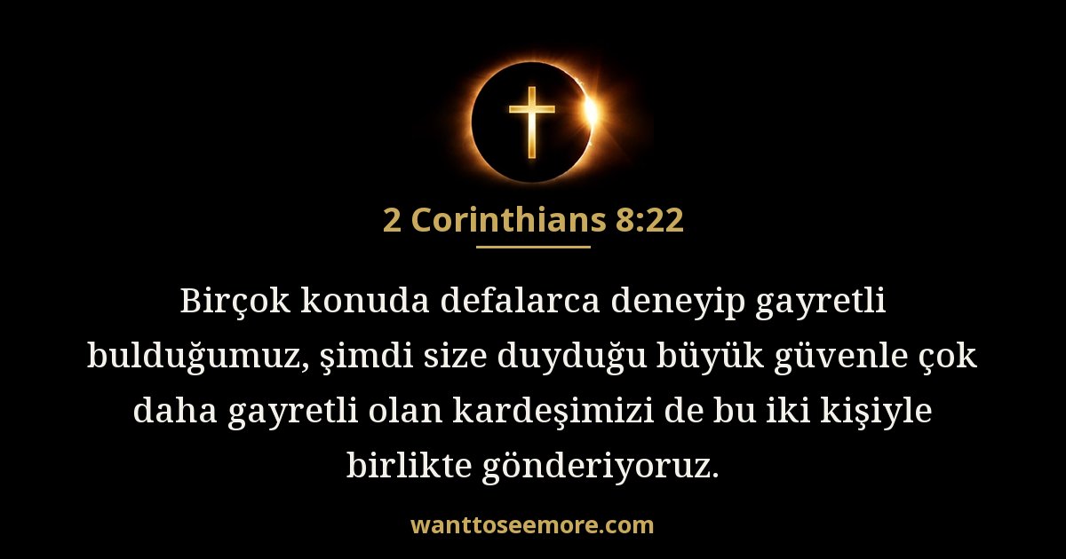2 Corinthians 8:22