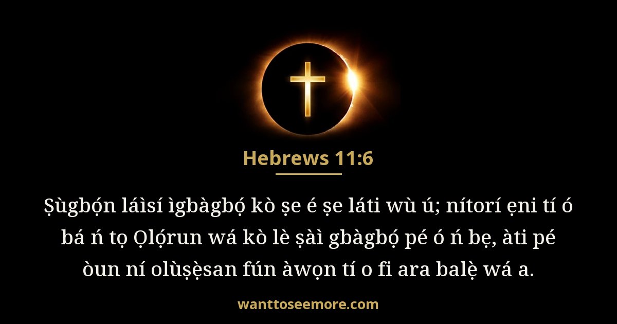 Hebrews 11:6