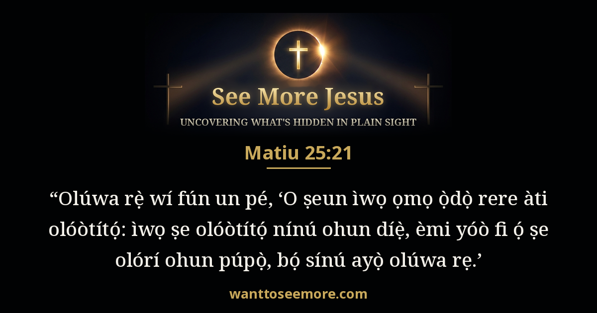 Matthew 25:21