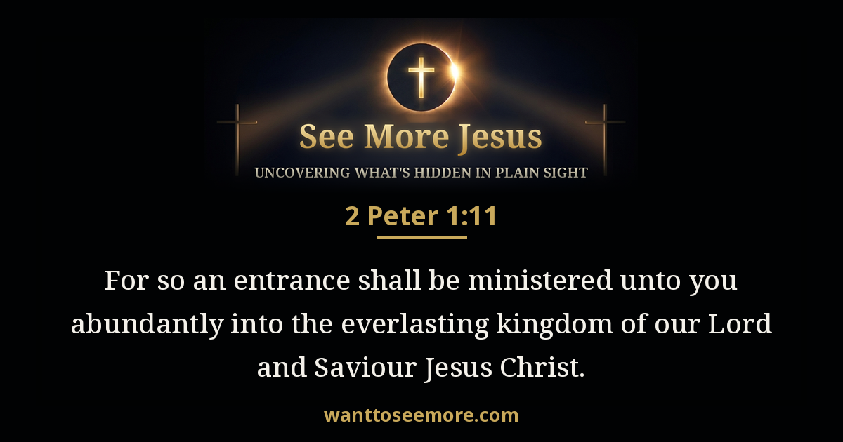 2 Peter 1:11