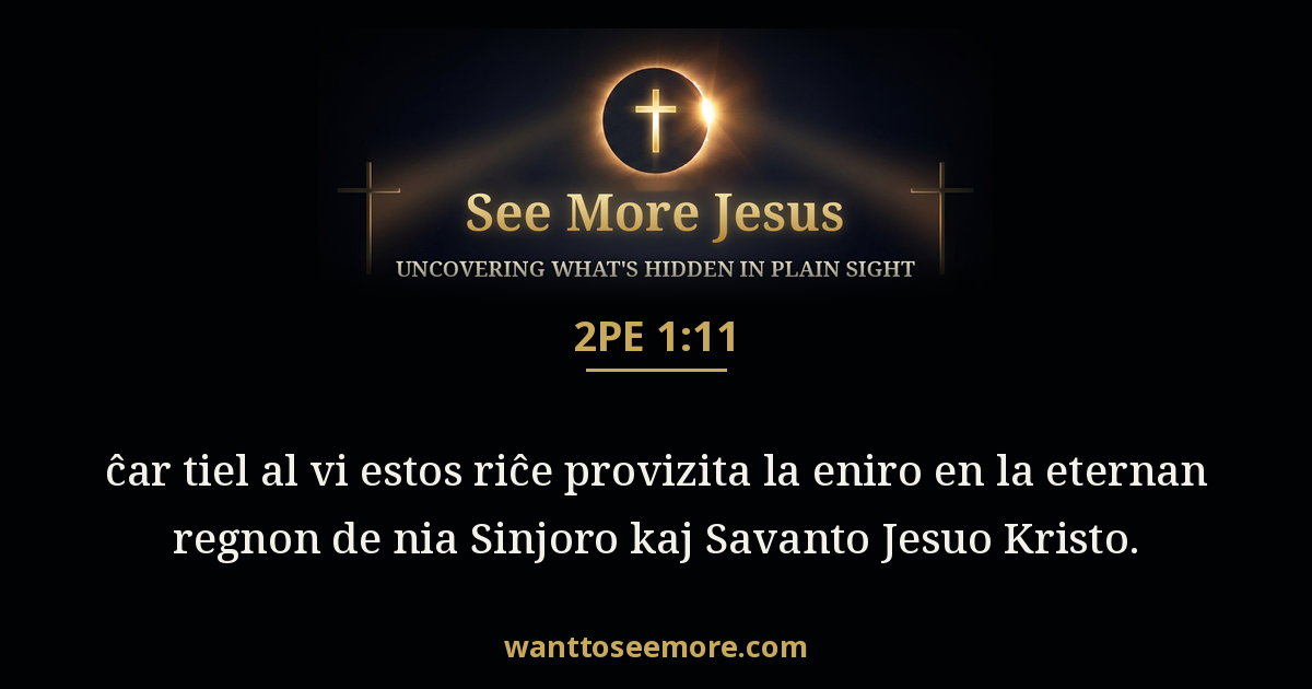 2 Peter 1:11