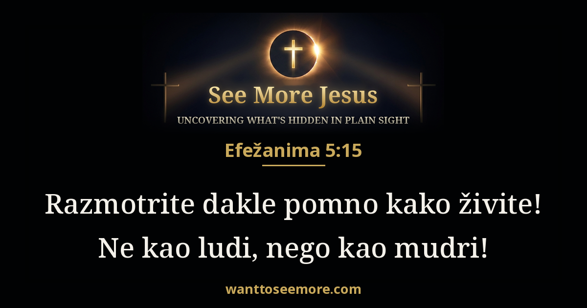 Ephesians 5:15