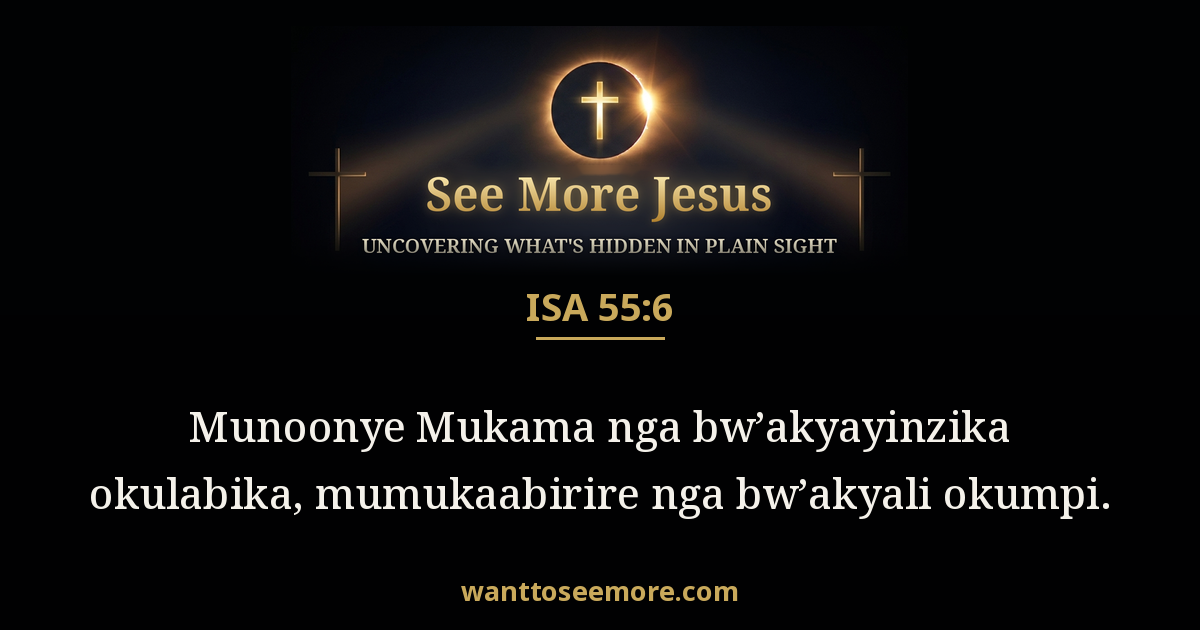 Isaiah 55:6