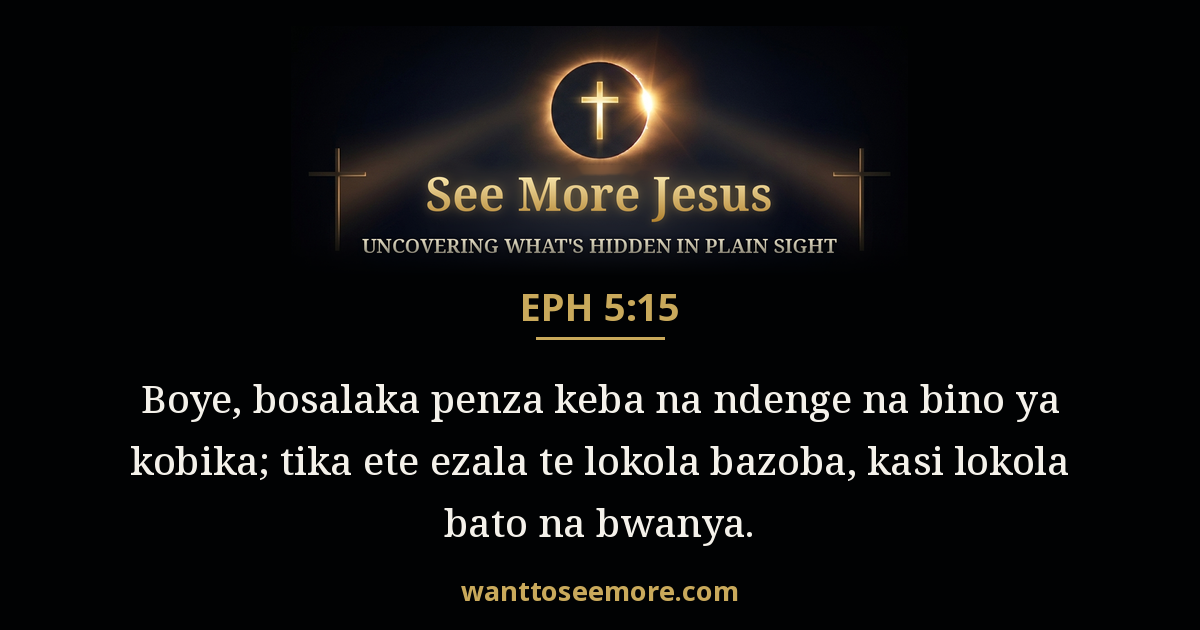 Ephesians 5:15