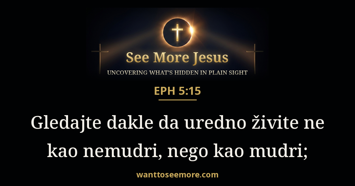 Ephesians 5:15