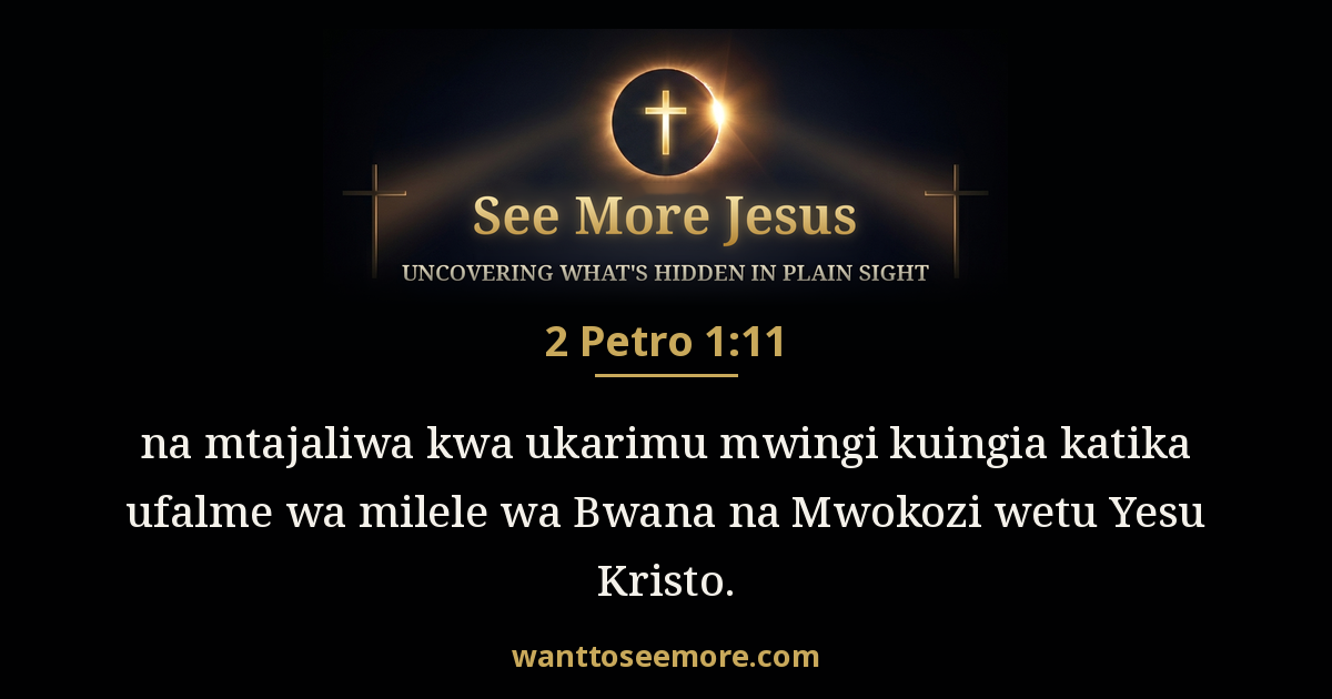 2 Peter 1:11