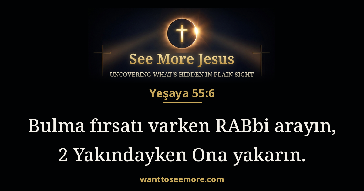 Isaiah 55:6