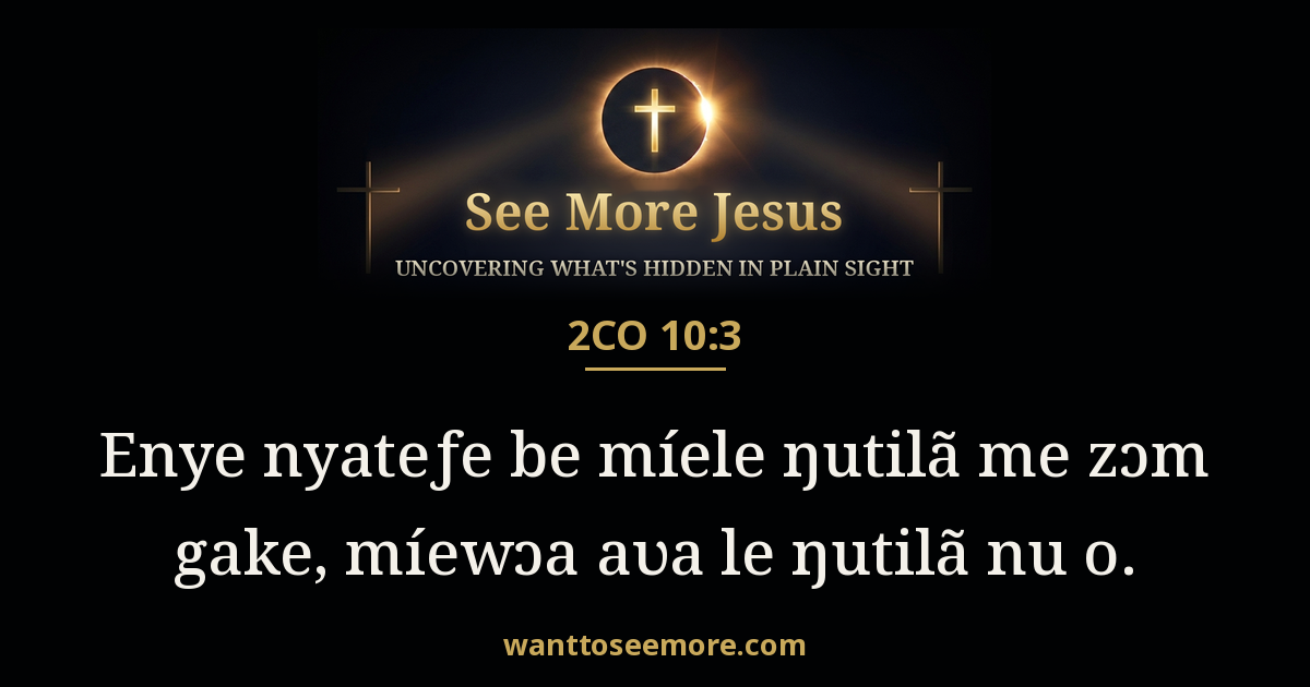 2 Corinthians 10:3
