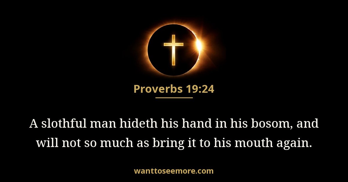 Proverbs 19:24