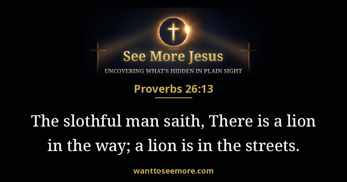 Proverbs 26:13