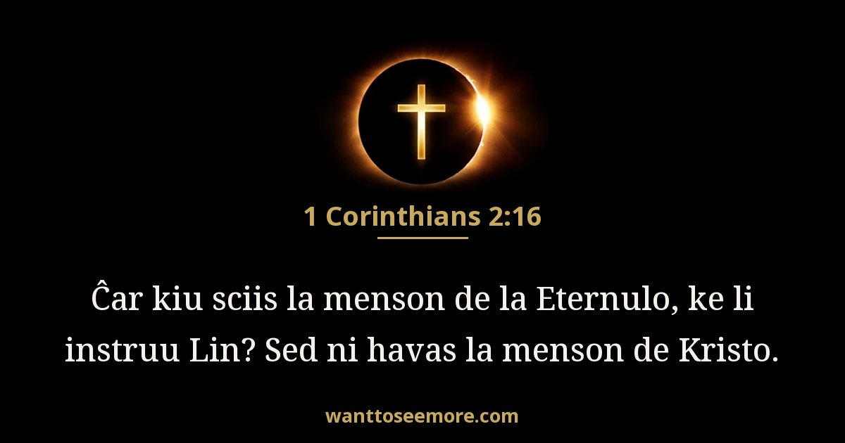 1CO 2:16