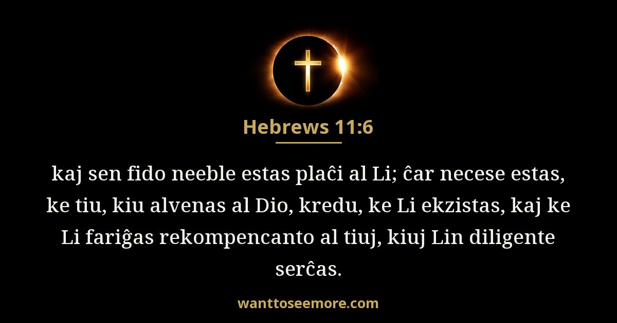 Hebrews 11:6