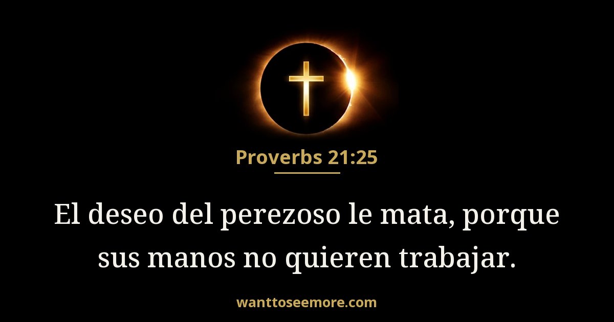 Proverbs 21:25