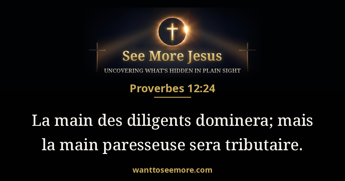 Proverbs 12:24
