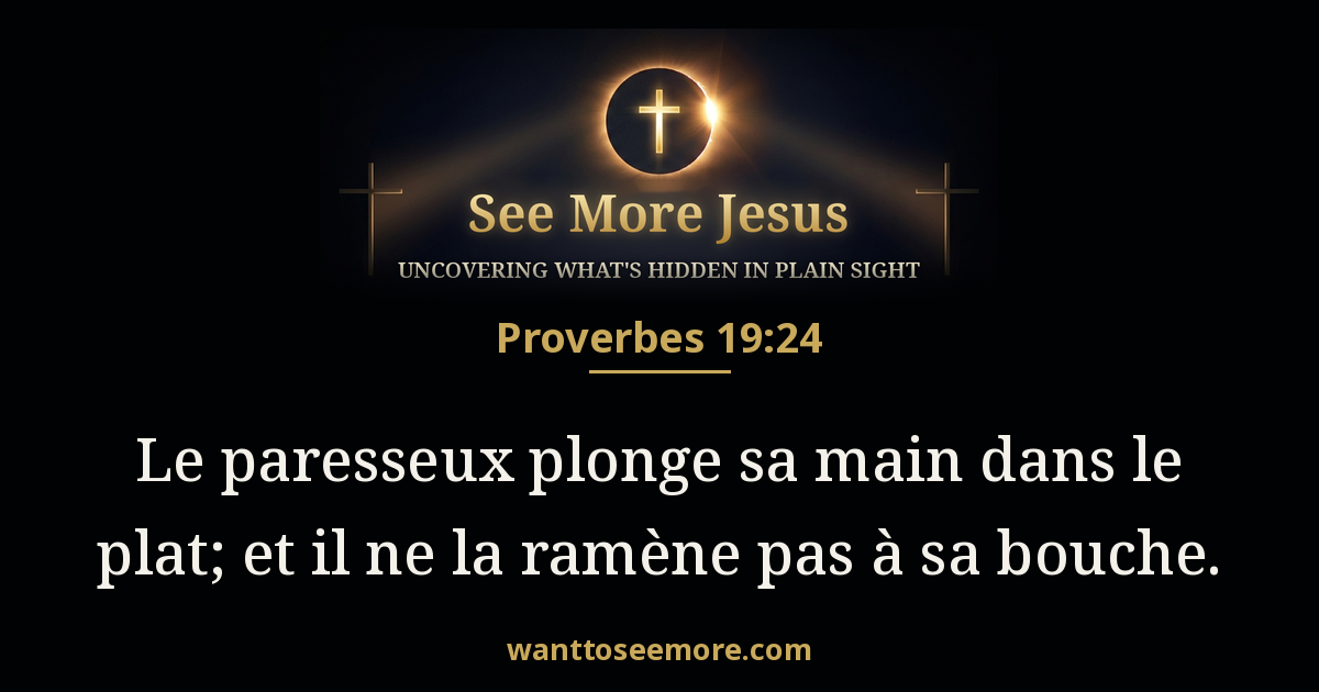 Proverbs 19:24