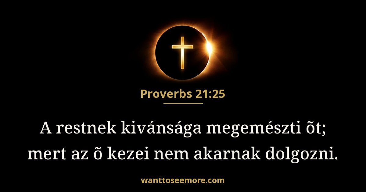 Proverbs 21:25