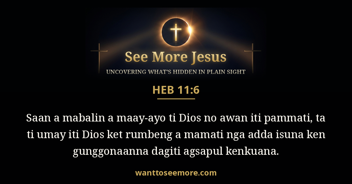 Hebrews 11:6