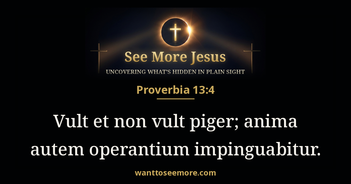 Proverbs 13:4