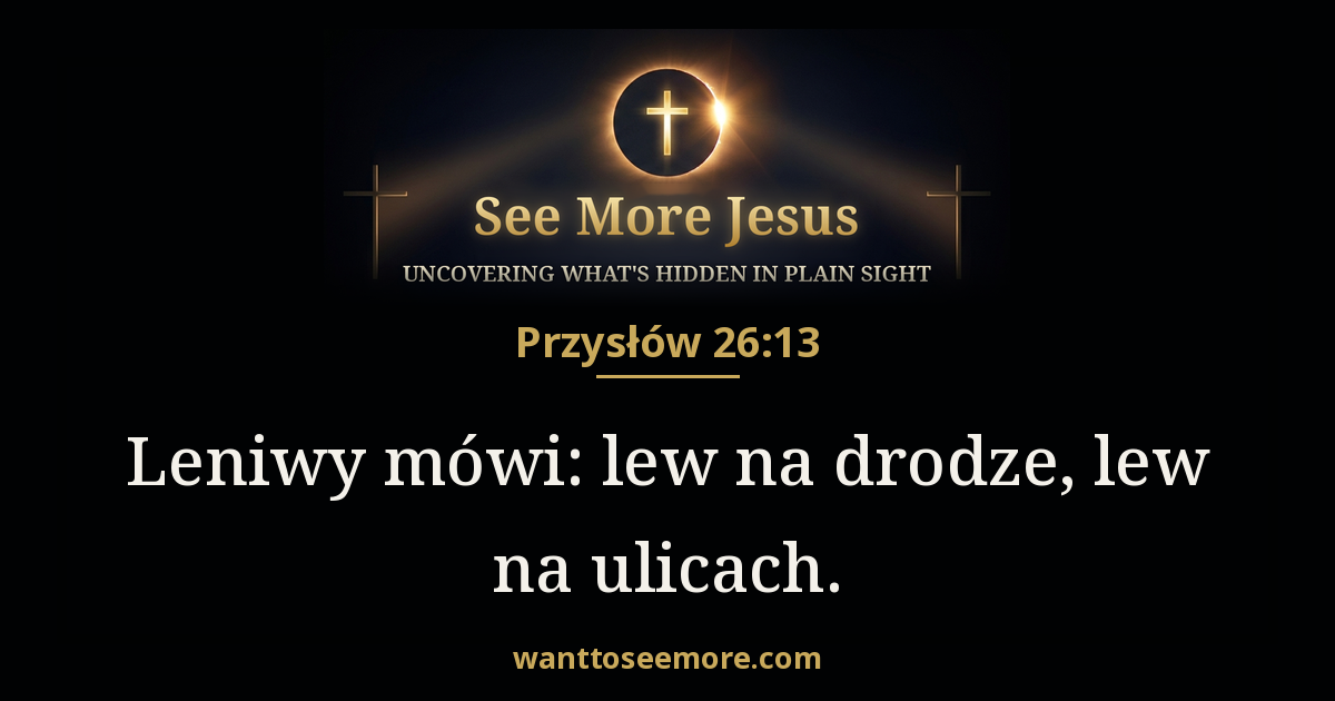 Proverbs 26:13