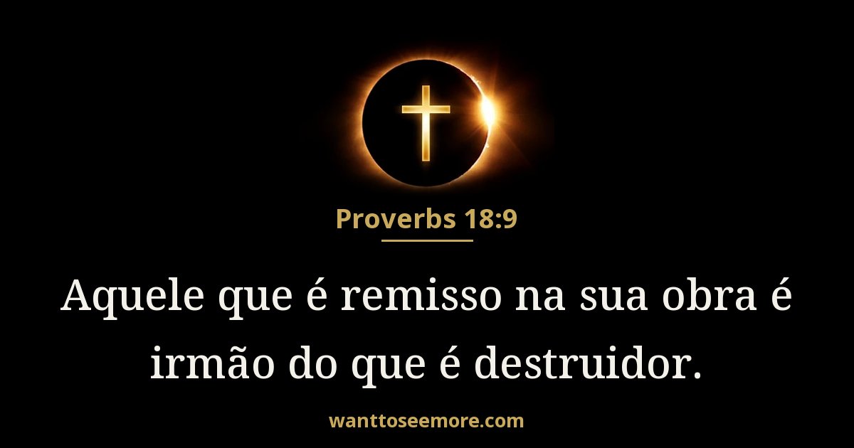 Proverbs 18:9