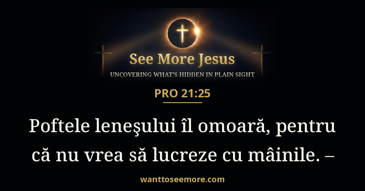 Proverbs 21:25