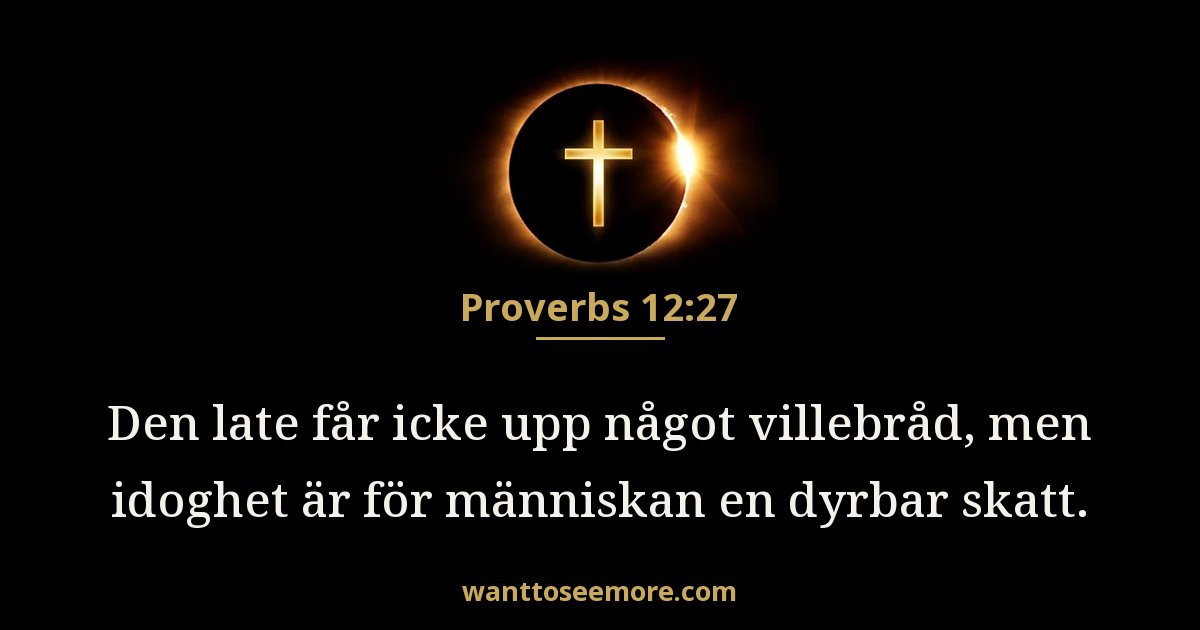 Proverbs 12:27