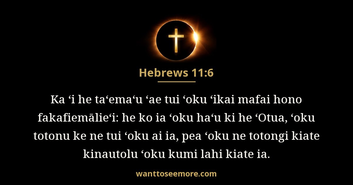 Hebrews 11:6