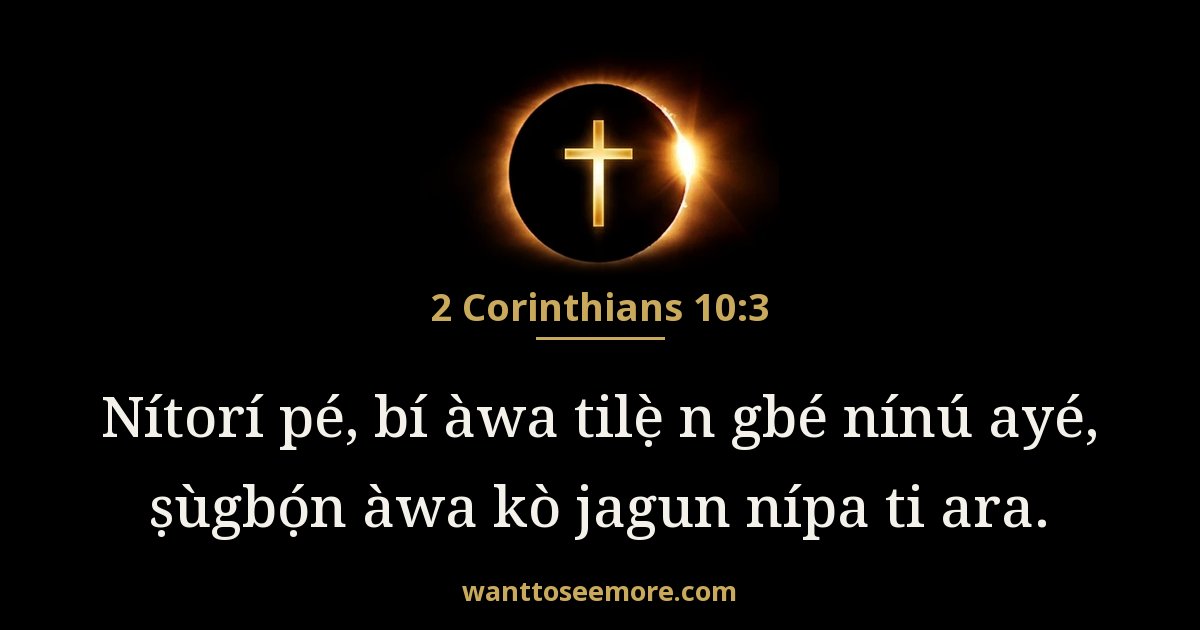2 Corinthians 10:3