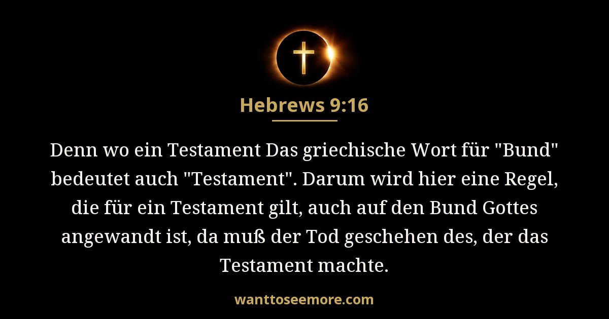 Hebrews 9:16