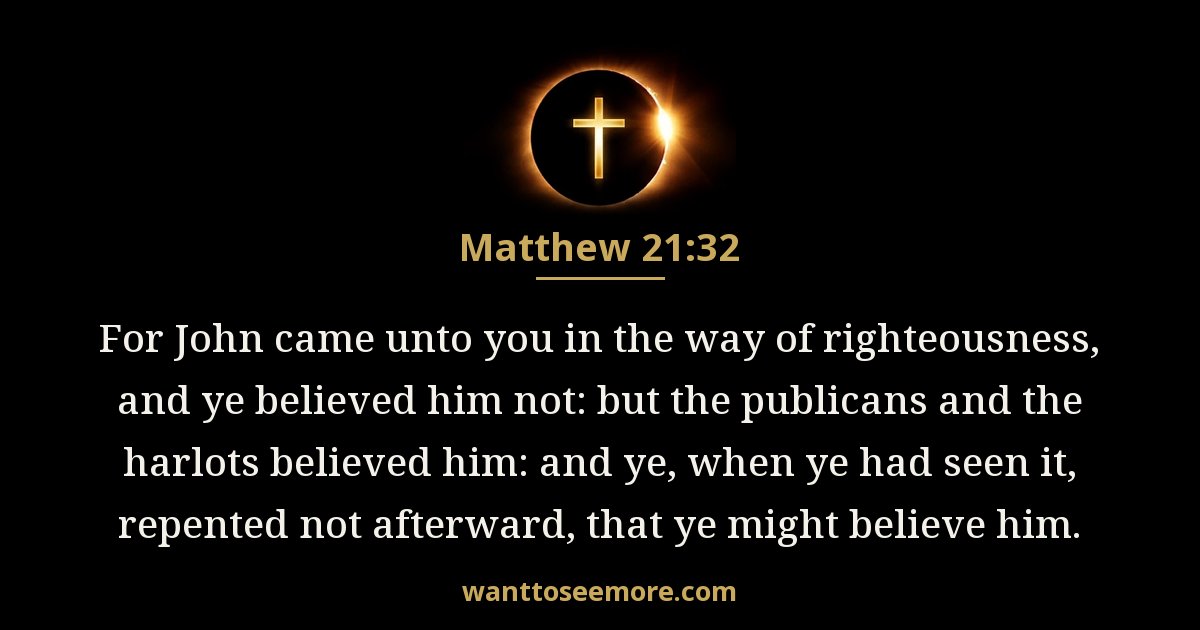 Matthew 21:32
