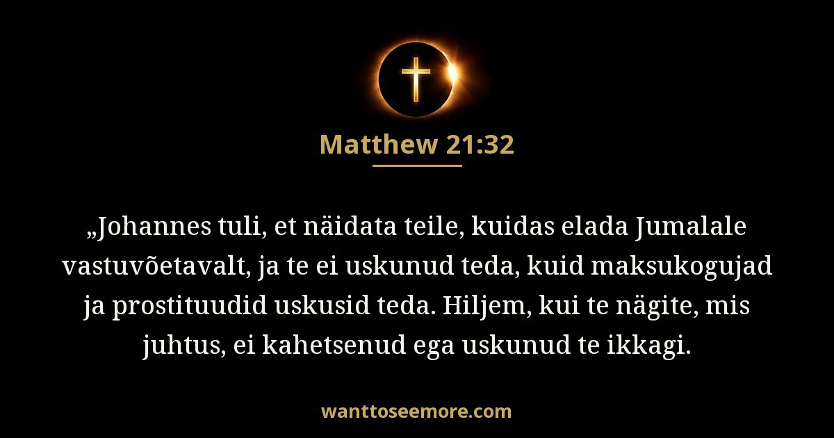 Matthew 21:32