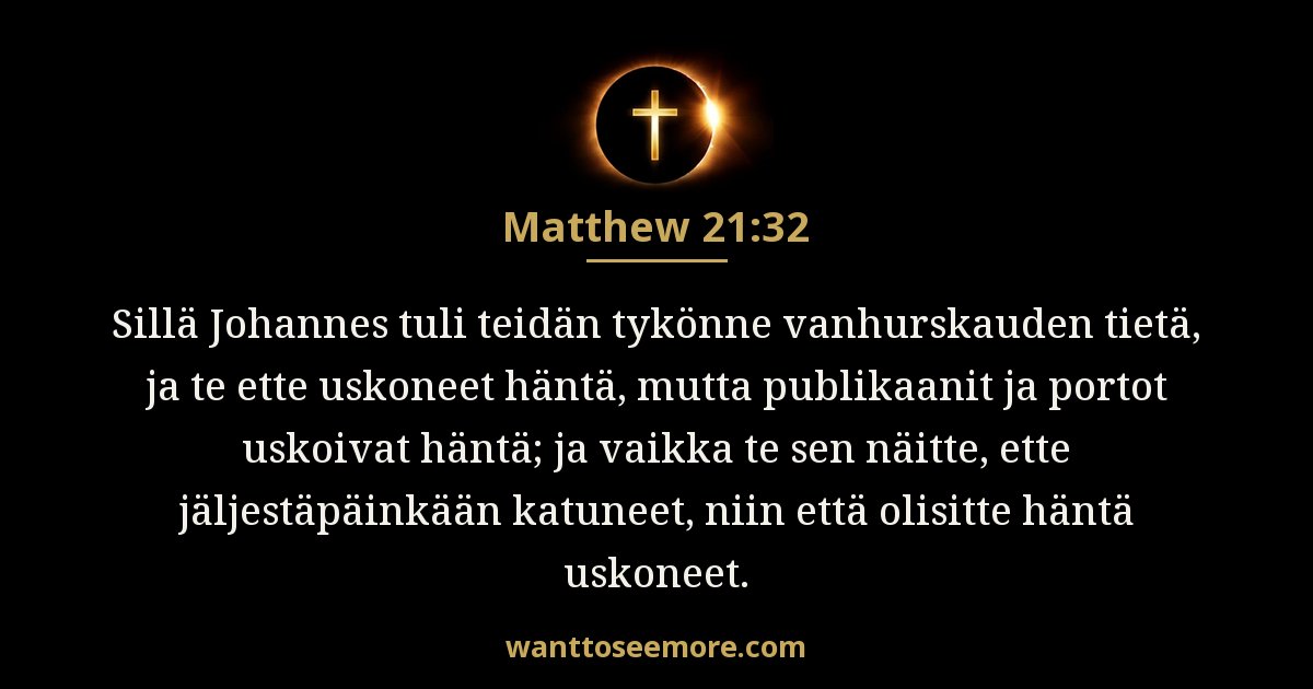 Matthew 21:32