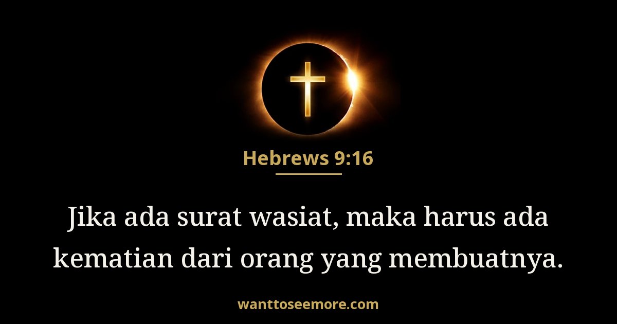 Hebrews 9:16