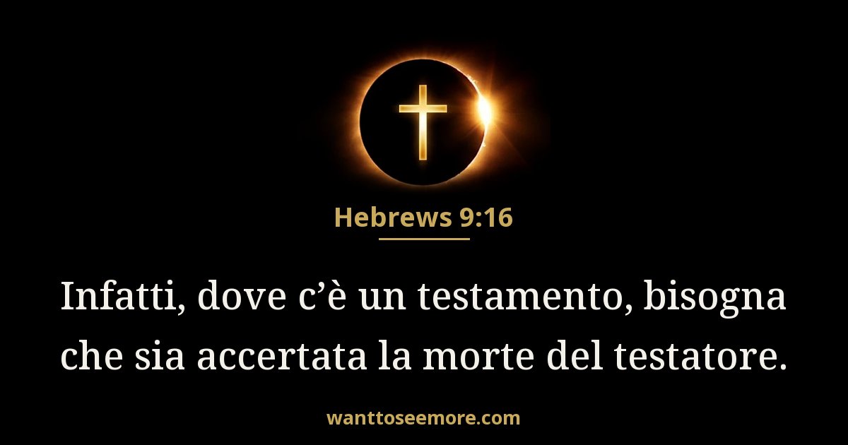 Hebrews 9:16